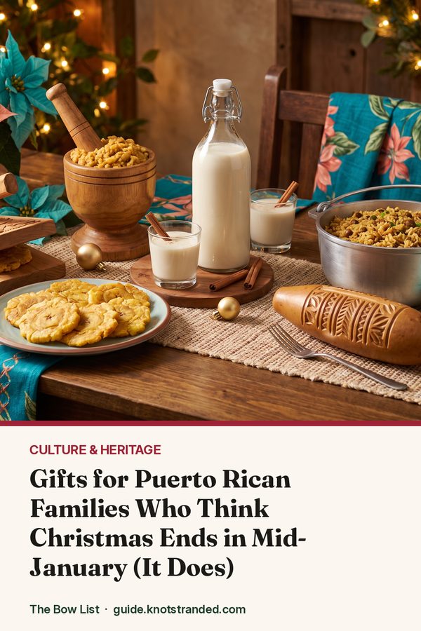 Pinterest graphic: Gifts for Puerto Rican Families Who Think Christmas Ends in Mid-January (It Does)